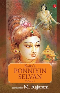 Front cover_Kalki's Ponniyin Selvan Vol 1