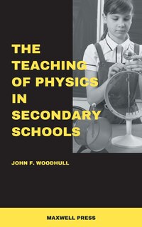 Front cover_The Teaching of Physics in Secondary Schools