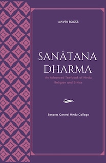 Front cover_Sanatana Dharma an Advanced Textbook of Hindu Religion and Ethics