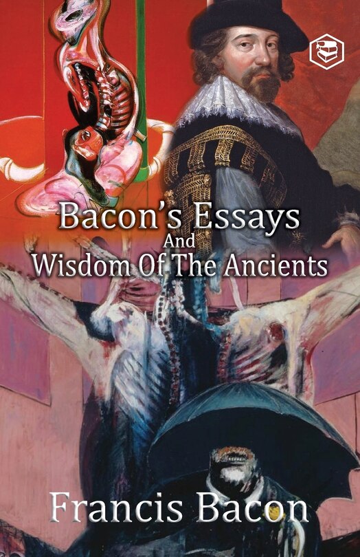 Couverture_Bacon's Essays and Wisdom of the Ancients