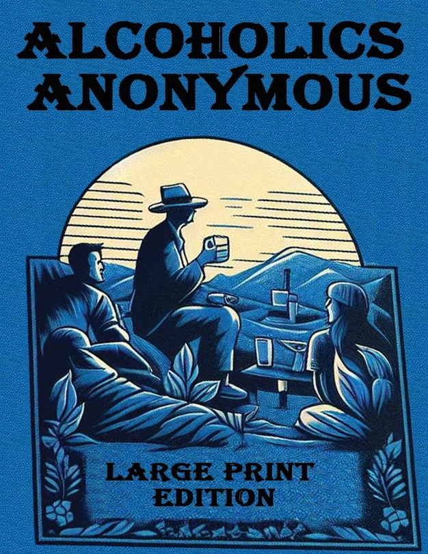 Front cover_Alcoholics Anonymous Large Print