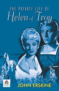 Front cover_The Private Life of Helen of Troy