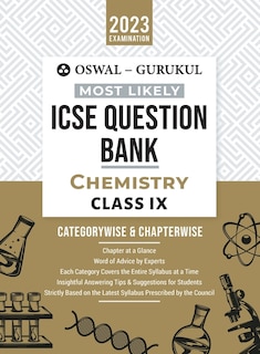 Oswal - Gurukul Chemistry Most Likely Question Bank: ICSE Class 9 For 2023 Exam