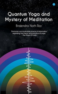 Couverture_Quantum Yoga and mystery of meditation