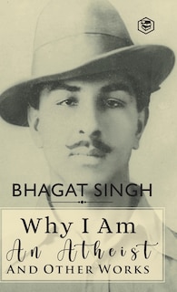 Front cover_Why I am an Atheist and Other Works