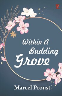 Front cover_Within a budding grove