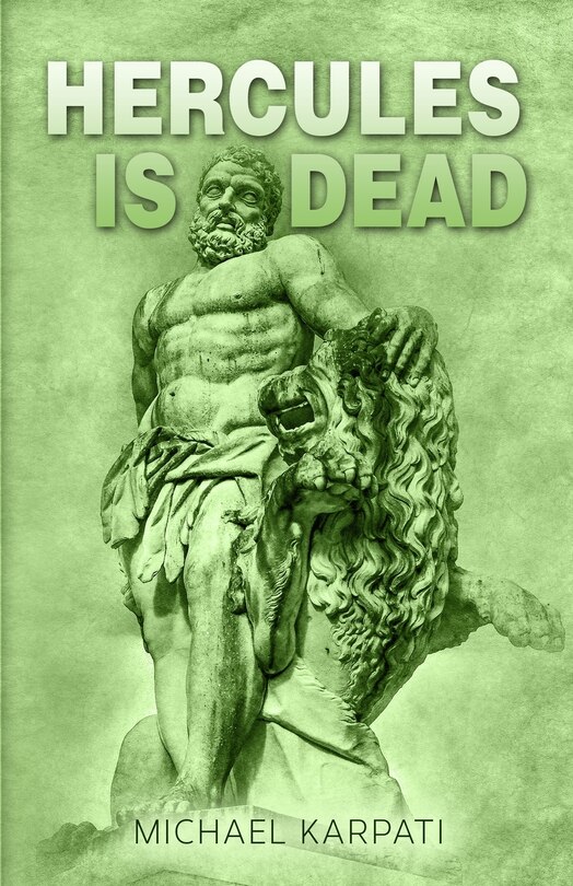 Front cover_Hercules Is Dead