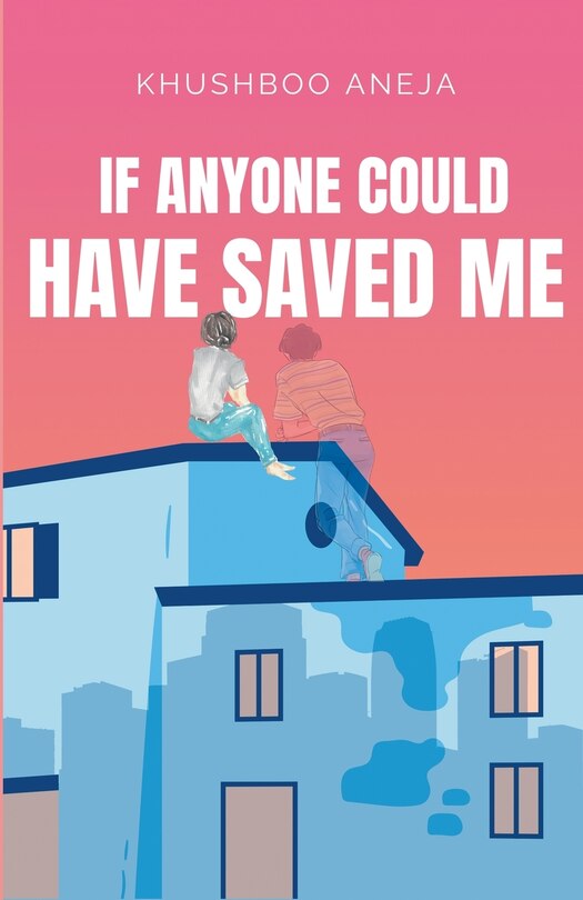 Couverture_If Anyone Could Have Saved Me