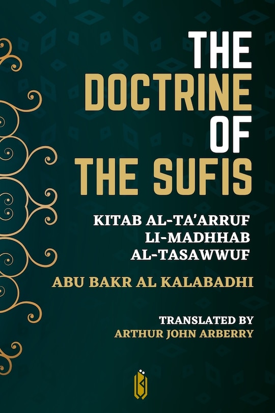 Front cover_The Doctrine of the Sufis - Kitab Al-Ta'arruf Li-Madhhab Al-Tasawwuf