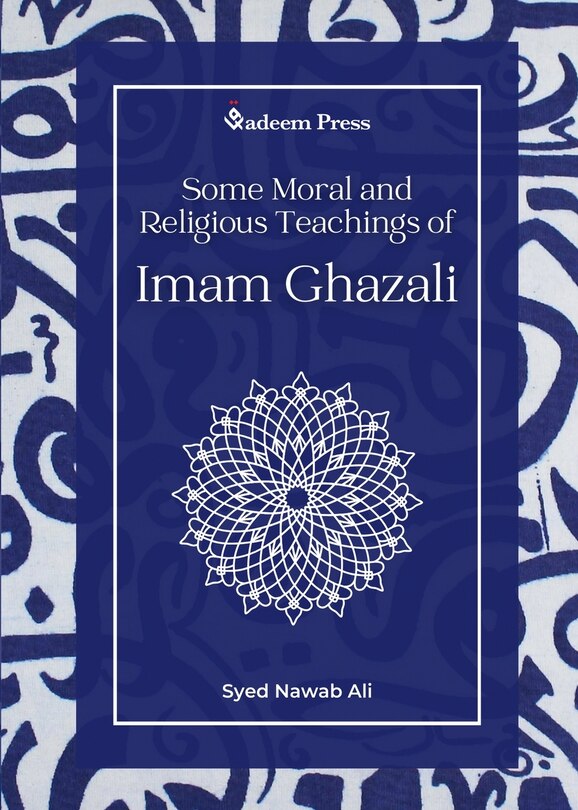 Couverture_Some Moral and Religious Teachings of Imam Ghazali