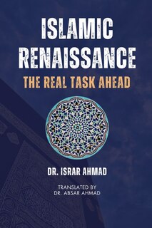 Front cover_Islamic Renaissance - The Real Task Ahead