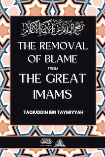 Couverture_The removal of blame from the great Imams