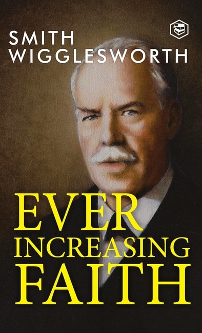 Front cover_Ever Increasing Faith