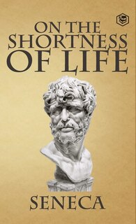 Front cover_On the Shortness of Life