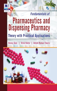 Front cover_Fundamentals of Pharmaceutics and Dispensing Pharmacy