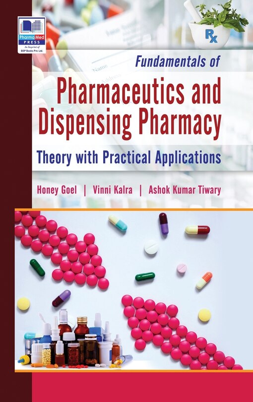 Front cover_Fundamentals of Pharmaceutics and Dispensing Pharmacy