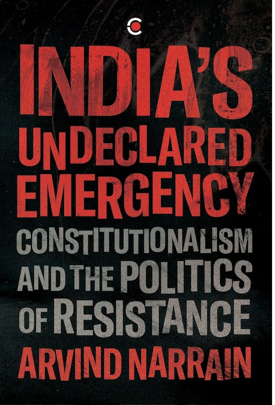 Front cover_India's Undeclared Emergency