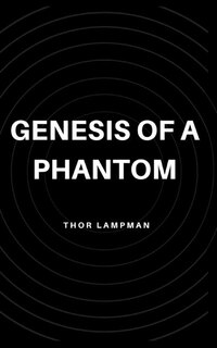 Front cover_Genesis of a Phantom
