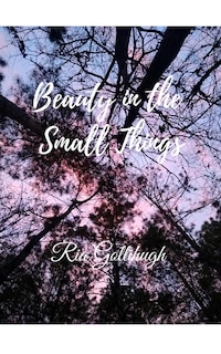 Front cover_Beauty in the Small Things