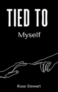 Tied to Myself