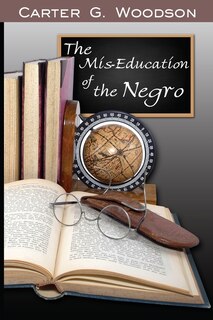 Front cover_The Mis-education Of The Negro