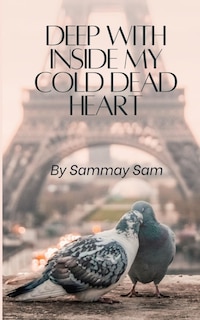 Couverture_Deep with inside my cold dead heart
