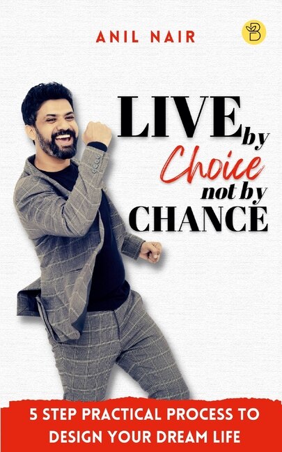 Front cover_Live By Choice, Not By Chance