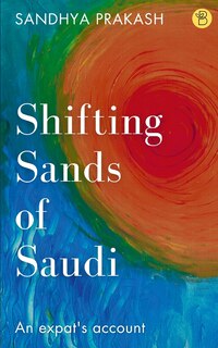 Front cover_Shifting Sands of Saudi