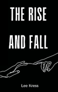 Front cover_The Rise and Fall