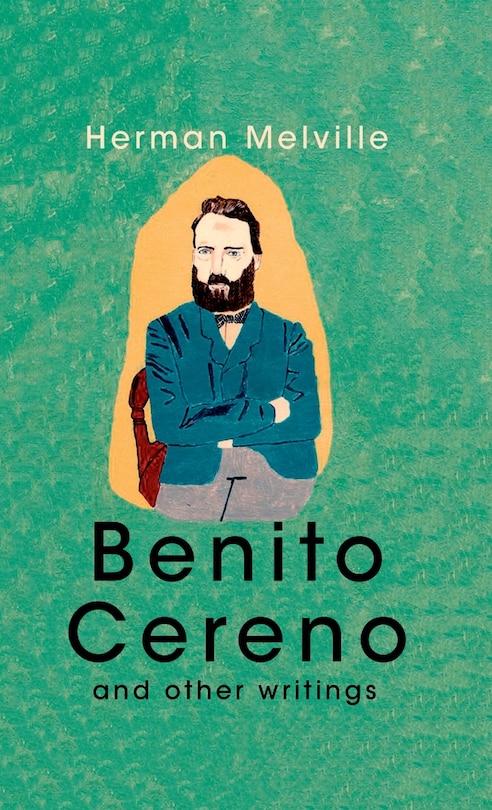Front cover_Benito Cereno And Other Writings