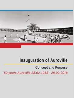 Couverture_Inauguration of Auroville