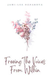 Front cover_Freeing The Voices From Within