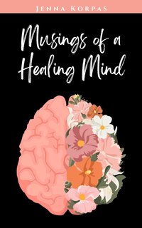 Front cover_Musings of a Healing Mind