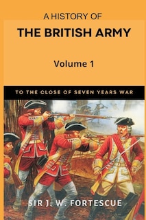 Front cover_A History of the British Army, Vol. 1