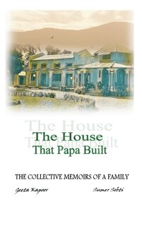 Front cover_The House That Papa Built