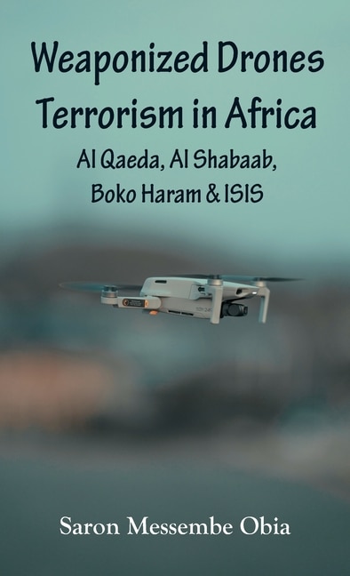 Couverture_Weaponized Drones Terrorism in Africa