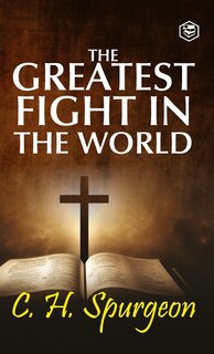Front cover_The Greatest Fight in the World
