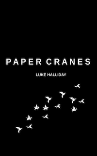 Front cover_Paper Cranes and The Things We Lost Along The Way