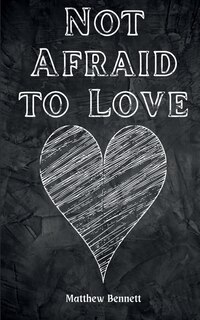 Front cover_Not Afraid to Love