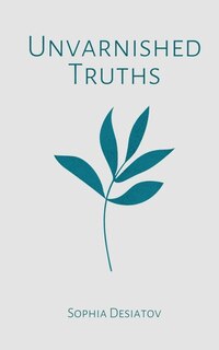 Front cover_Unvarnished Truths