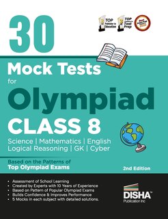 Front cover_30 Mock Test Series for Olympiads Class 8 Science, Mathematics, English, Logical Reasoning, GK/ Social & Cyber 2nd Edition