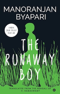 Couverture_The Runaway Boy (Chandal Jibon Trilogy - Book 1)