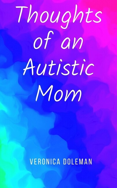 Couverture_Thoughts of an Autistic Mom