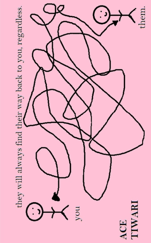 Couverture_they will always find their way back to you, regardless.