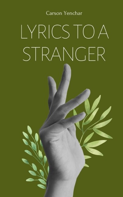 Front cover_lyrics to a stranger