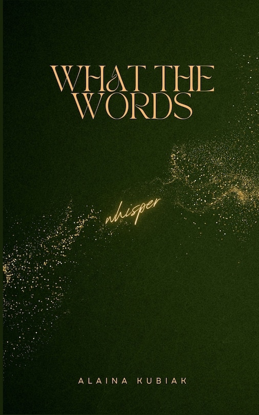 Front cover_What the Words Whisper
