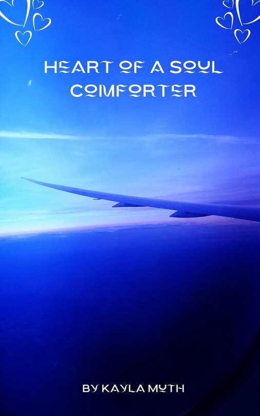 Front cover_Heart of a Soul Comforter