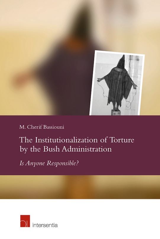 Couverture_The Institutionalization Of Torture By The Bush Administration