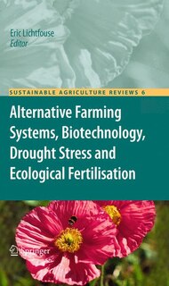 Couverture_Alternative Farming Systems, Biotechnology, Drought Stress and Ecological Fertilisation
