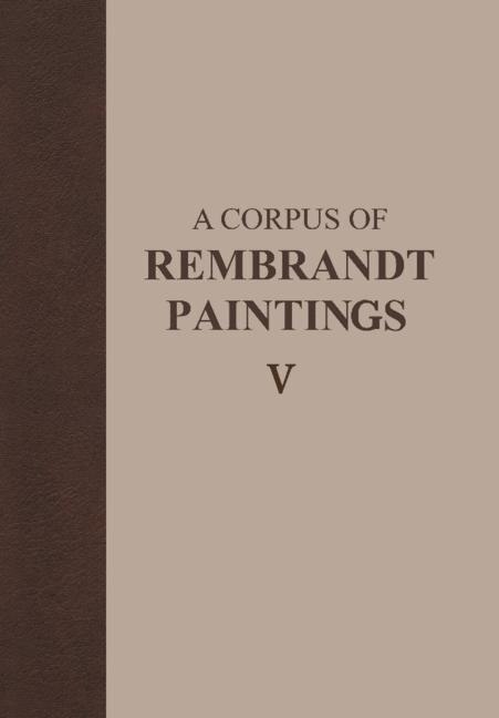 Front cover_A Corpus of Rembrandt Paintings V